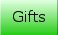 Gifts